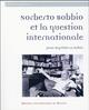 NORBERTO BOBBIO ET LA QUESTION INTERNATIONALE (9782753547612-front-cover)