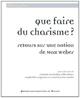 QUE FAIRE DU CHARISME? (9782753532793-front-cover)