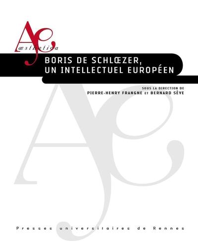 Boris de Schloezer, un intellectuel européen (9782753588073-front-cover)