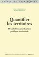 Quantifier les territoires, Des chiffres pour l'action publique territoriale (9782753553194-front-cover)