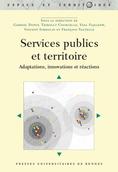Services publics et territoires, Adaptations, innovations et réactions (9782753553897-front-cover)