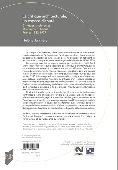 La critique architecturale, un espace disputé, Critiques, architectes et opinion publique. France 1953-1977 (9782753598881-back-cover)