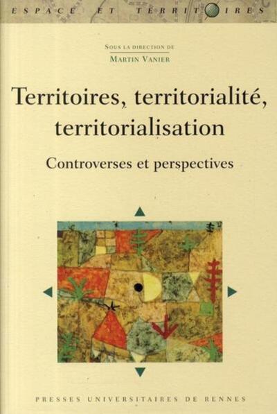 TERRITOIRES TERRITORIALITE TERRITORIALISATION (9782753507647-front-cover)