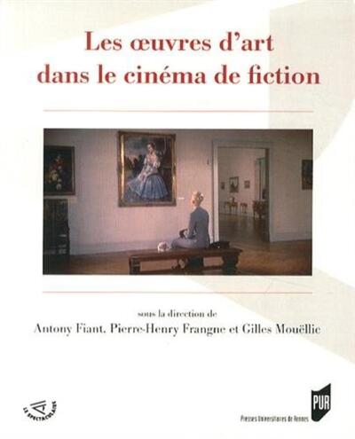 OEUVRES D  ART DANS LE CINEMA DE FICTION (9782753532618-front-cover)