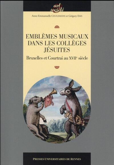 EMBLEMES MUSICAUX DANS LES COLLEGES JESUITES (9782753548589-front-cover)