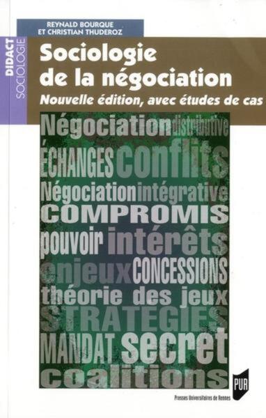 SOCIOLOGIE DE LA NEGOCATION (9782753513723-front-cover)