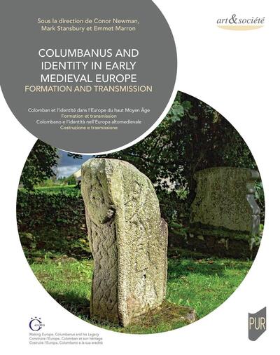 Colombanus and identity in early Medieval Europe, Formation et transmission (9782753582897-front-cover)