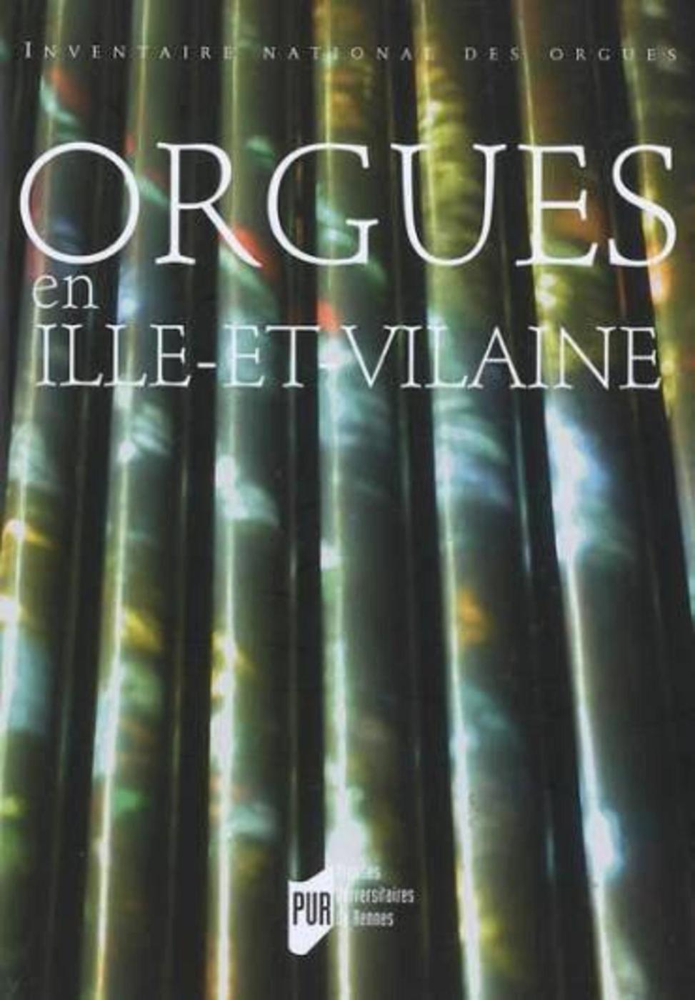 ORGUES EN ILLE ET VILAINE (9782753501539-front-cover)