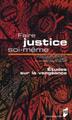 FAIRE JUSTICE SOI MEME (9782753510807-front-cover)