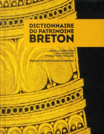 DICTIONNAIRE DU PATRIMOINE BRETON (9782753527782-front-cover)
