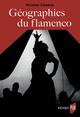 Géographies du flamenco (9782753598232-front-cover)