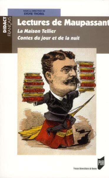 LECTURES DE MAUPASSANT (9782753514171-front-cover)