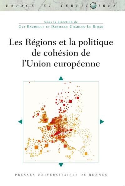 Les Régions et la politique de cohésion de l'Union européenne (9782753553880-front-cover)