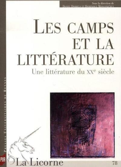 CAMPS ET LA LITTERATURE. UNE LITTERATURE DU XXE SIECLE (9782753503069-front-cover)