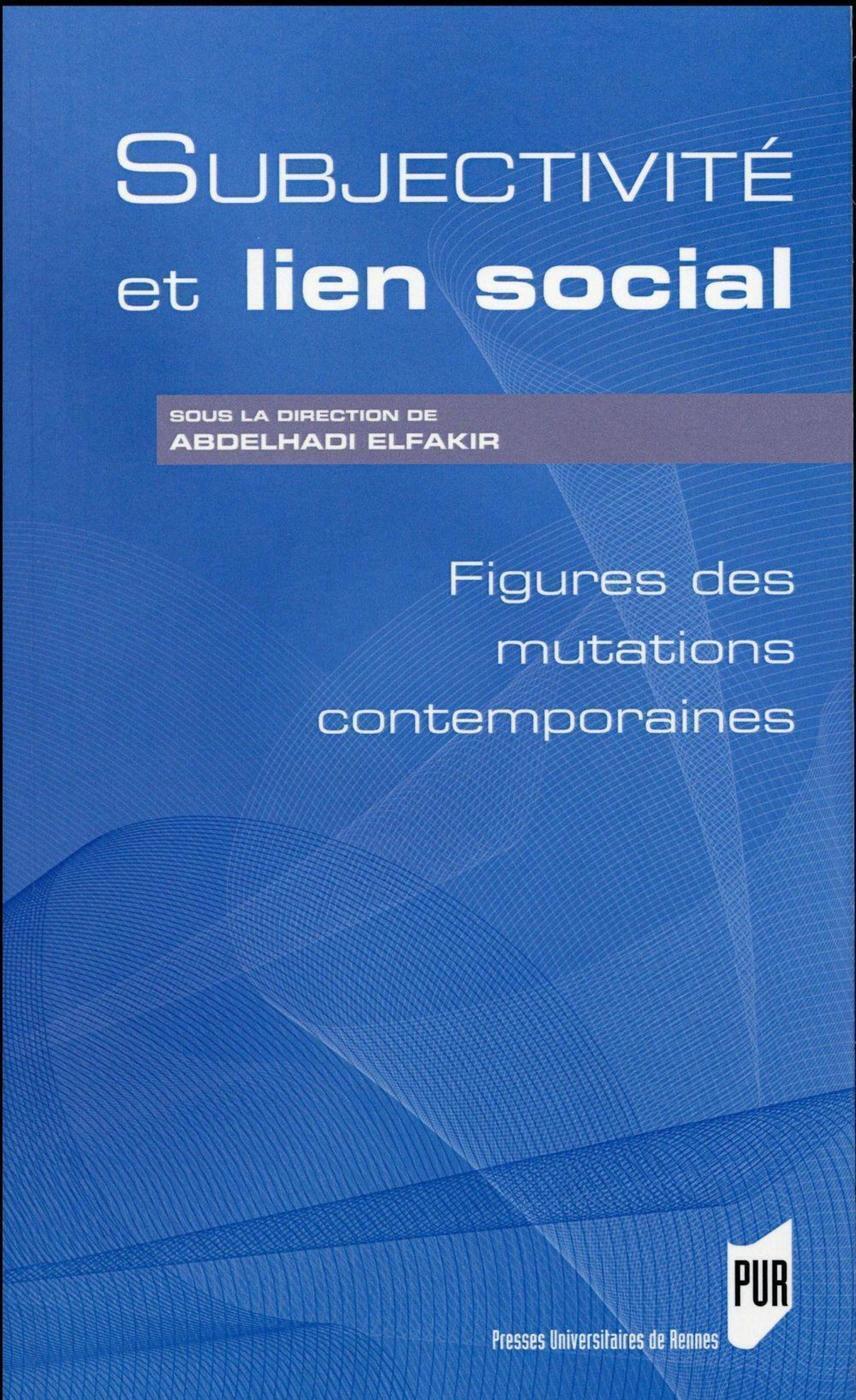 SUBJECTIVITE ET LIEN SOCIAL (9782753548558-front-cover)