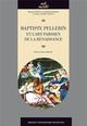 BAPTISTE PELLERIN ET L ART PARISIEN DE LA RENAISSANCE (9782753527287-front-cover)
