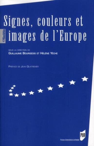 SIGNES COULEURS ET IMAGES DE L EUROPE (9782753514461-front-cover)