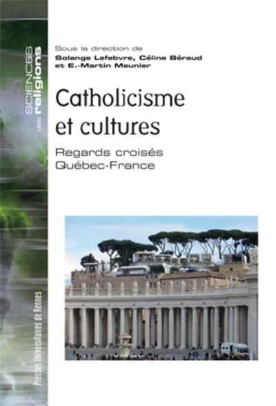 CATHOLICISME ET CULTURES (9782753541863-front-cover)