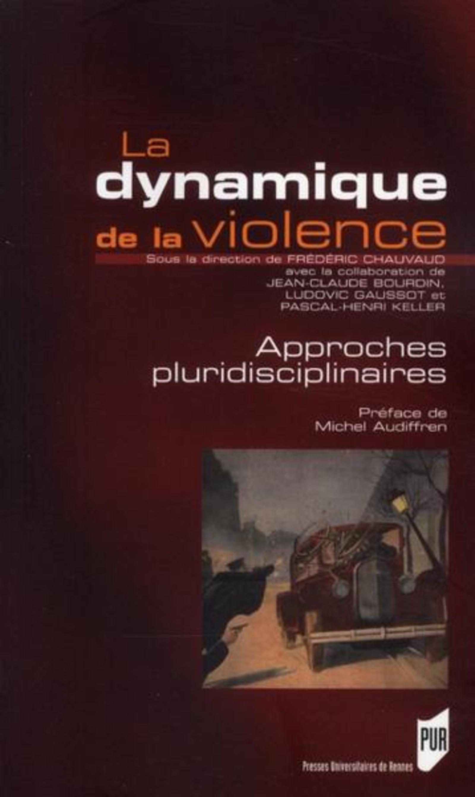 DYNAMIQUE DE LA VIOLENCE (9782753510197-front-cover)