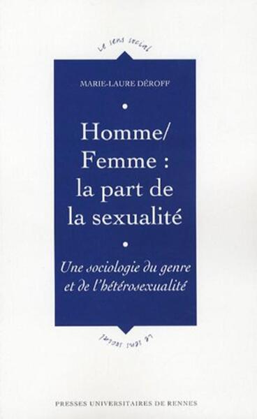 HOMME FEMME : LA PART DE LA SEXUALITE (9782753503601-front-cover)