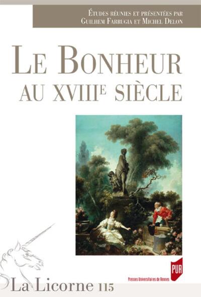 BONHEUR AU XVIIIE SIECLE (9782753540477-front-cover)