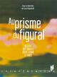 AU PRISME FIGURAL (9782753537163-front-cover)