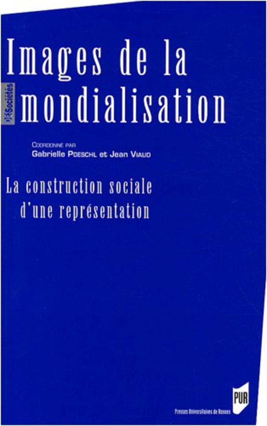 IMAGES DE LA MONDIALISATION (9782753507388-front-cover)