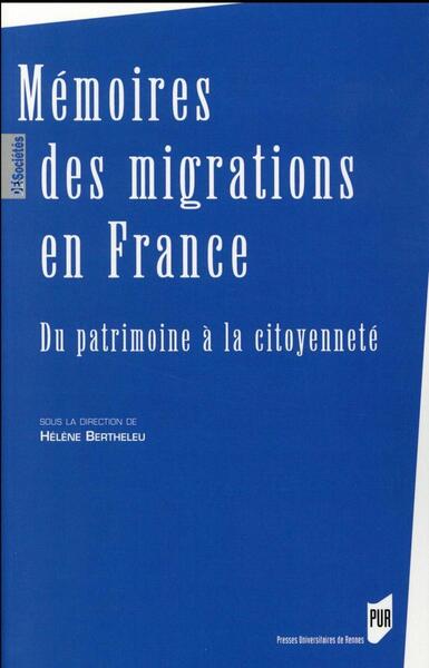 MEMOIRES DES MIGRATIONS EN FRANCE (9782753547650-front-cover)