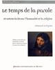 TEMPS DE LA PAROLE (9782753520257-front-cover)