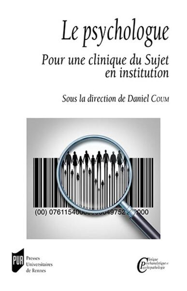 Le psychologue, Pour une clinique du Sujet en institution (9782753581906-front-cover)