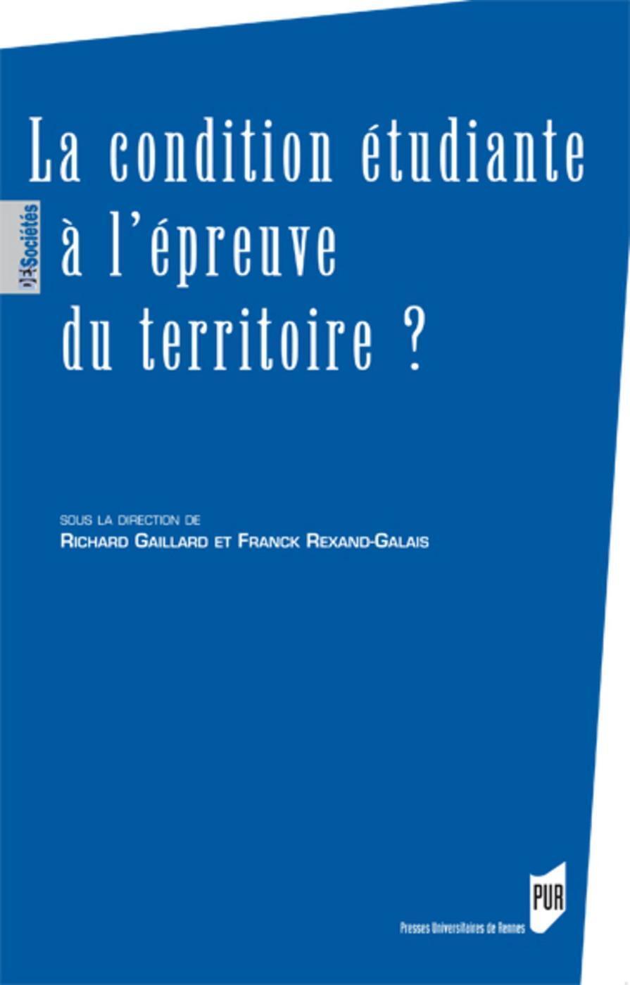 La condition étudiante à l'épreuve du territoire? (9782753553767-front-cover)