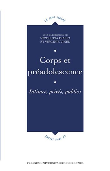 Corps et préadolescence, Intimes, privés, publics (9782753553910-front-cover)