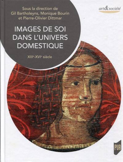 Images de soi dans l'univers domestique, XIIIe-XVIe siècle (9782753574809-front-cover)