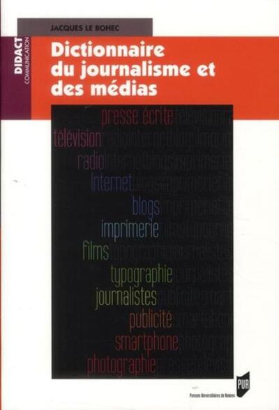 DICTIONNAIRE DE JOURNALISME (9782753511477-front-cover)