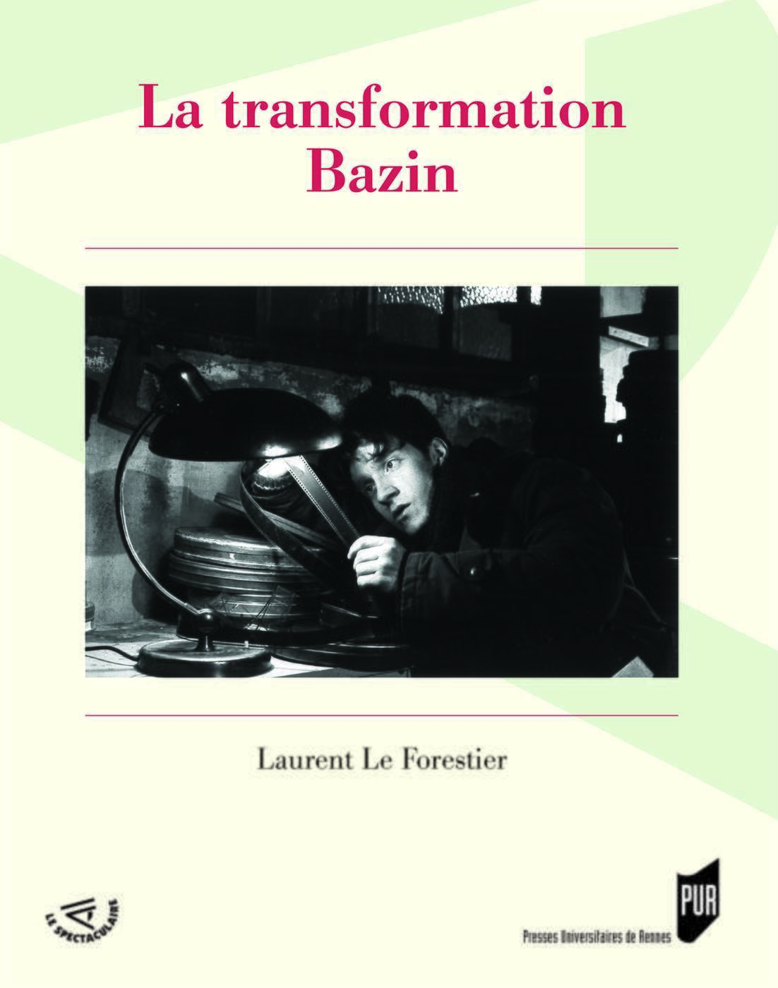 La transformation Bazin (9782753552562-front-cover)