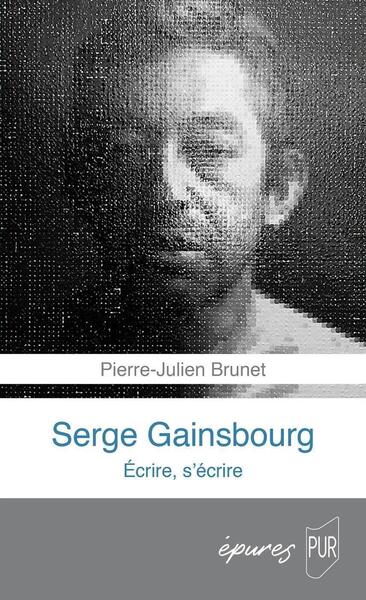 Serge Gainsbourg, Écrire, s'écrire (9782753587861-front-cover)