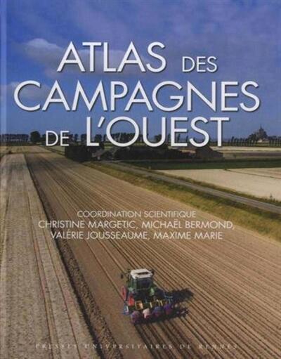ATLAS DES CAMPAGNES DE L OUEST (9782753533738-front-cover)