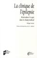 CLINIQUE DE L EPILEPSIE (9782753506527-front-cover)