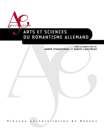 Arts et sciences du romantisme allemand (9782753574823-front-cover)
