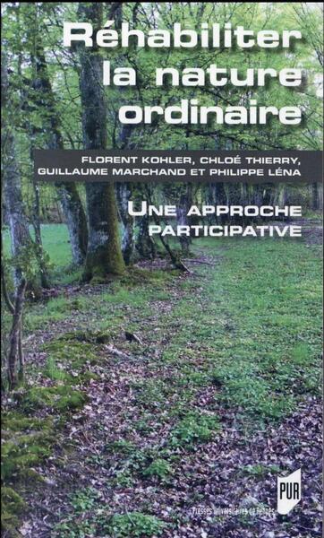 REHABILITER LA NATURE ORDINAIRE (9782753543522-front-cover)