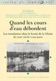 QUAND LES COURS D EAU DEBORDENT (9782753517851-front-cover)