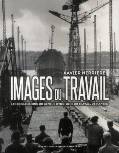 IMAGES DU TRAVAIL (9782753534681-front-cover)