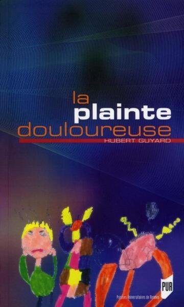 PLAINTE DOULOUREUSE (9782753509696-front-cover)