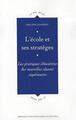 ECOLE ET SES STRATEGES (9782753505902-front-cover)