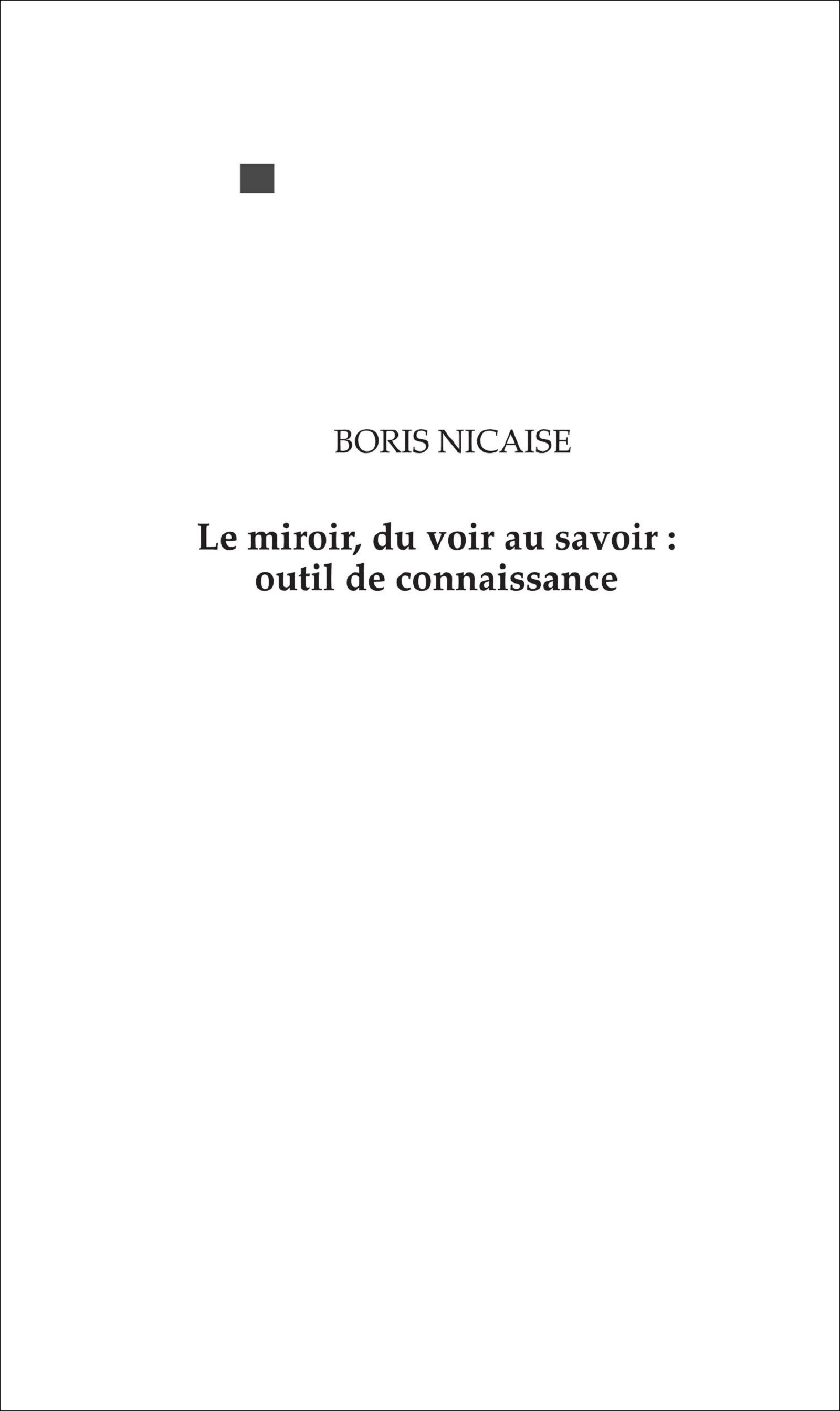 Le miroir, du voir au savoir : outil de connaissance (9782806603357-front-cover)