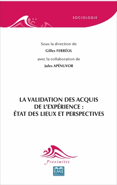 La validation des acquis de l'expérience: état des lieux et perspectives (9782806636010-front-cover)