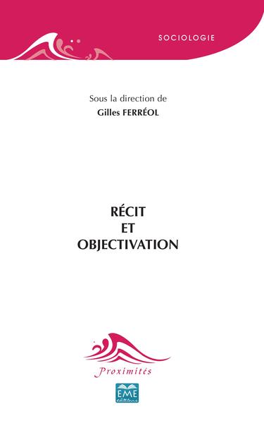 Récit et objectivation (9782806636751-front-cover)