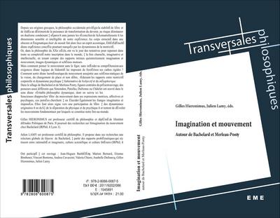Imagination et Mouvement, Autour de Bachelard et Merleau-Ponty (9782806600875-front-cover)