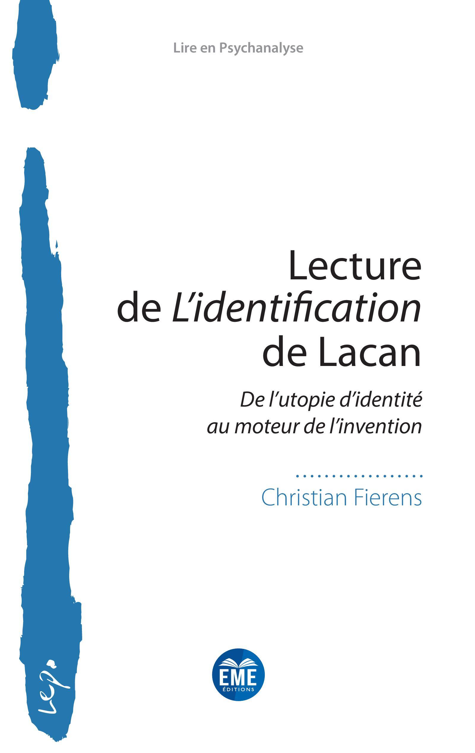 Lecture de L'identification de Lacan, De l'utopie d'identité au moteur de l'invention (9782806637857-front-cover)