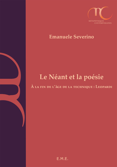 Le Néant et la poésie, A la fin de l'âge de la technique : Leopardi (9782806600714-front-cover)